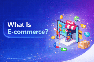 What Is E commerce - AiDigitech